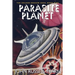 Parasite Planet: The Golden Amazon Saga, Book Nine