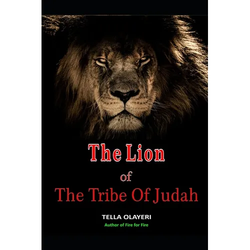 The Lion Of The Tribe Of Judah