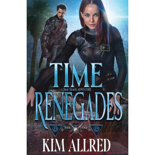 Time Renegades: Time Renegades