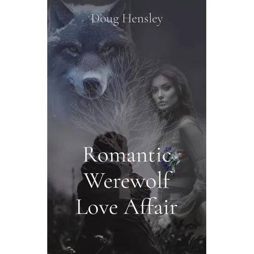 Romantic Werewolf Love Affair