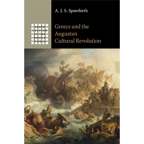 Greece and the Augustan Cultural Revolution