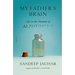 My Father's Brain: Life in the Shadow of Alzheimer's
