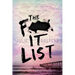 The F- It List