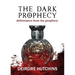 The Dark Prophecy Book 3: Deliverance from the Prophecy