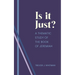 Is it just?: A Thematic Study of the Book of Jeremiah