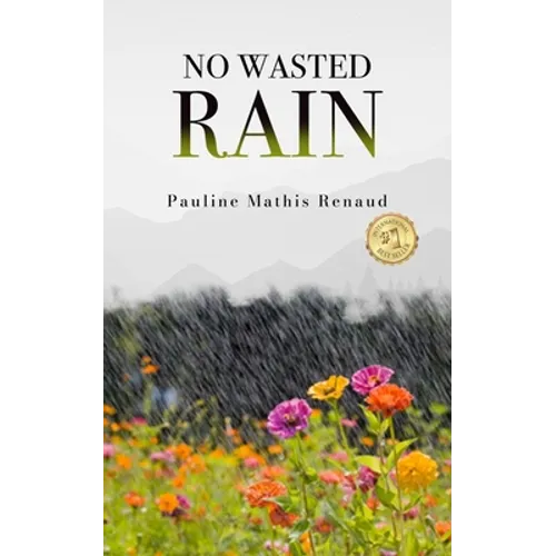 No Wasted Rain