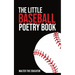 The Little Baseball Poetry Book