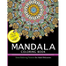 Mandala Coloring Books: Stress Relieving Pattern for Adult, Boys, and Girls