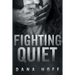 Fighting Quiet