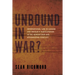 Unbound in War?: International Law in Canada and Britain's Participation in the Korean War and Afghanistan