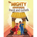 The Mighty Adventurers: David and Goliath