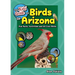 The Kids' Guide to Birds of Arizona: Fun Facts, Activities and 88 Cool Birds