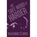 My Safe Word is Harder