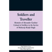 Soldiers and Traveller: Memoirs of Alexander Gardner Colonel of Artillery in the Service of Maharaja Ranjit Singh