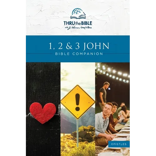 1, 2 & 3 John Bible Companion