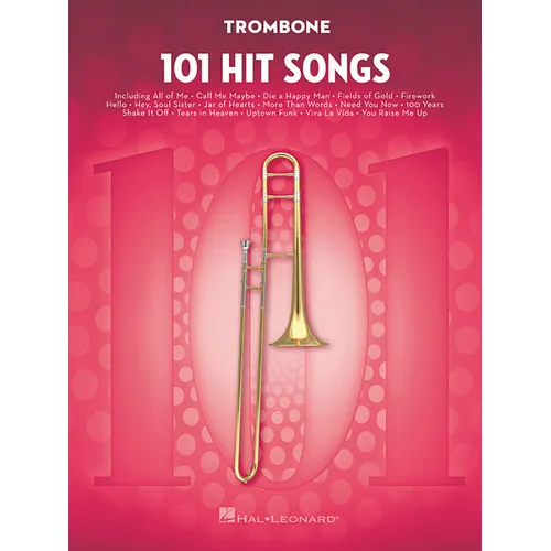 101 Hit Songs: For Trombone