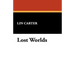 Lost Worlds