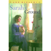 Sarah's Ground
