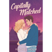 Capitally Matched