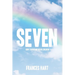 Seven: How I Raised My Seven Children