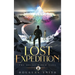 The Lost Expedition: The Dream Rider Saga, Book 3