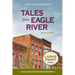 Tales from Eagle River: short stories