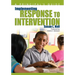 Implementing Response to Intervention: A Principal′s Guide