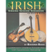 Irish Singing Session Songbook for Voice and Guitar: Large-print Lyrics and Chords for 106 Traditional Favorites