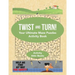 Twist and Turn! Your Ultimate Maze Puzzles Activity Book