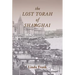 The Lost Torah of Shanghai