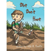 Dirt Don't Hurt