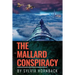 The Mallard Conspiracy