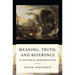Meaning, Truth, and Reference in Historical Representation