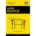 Learn Dutch - Quick / Easy / Efficient: 2000 Key Vocabularies