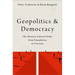 Geopolitics and Democracy: The Western Liberal Order from Foundation to Fracture