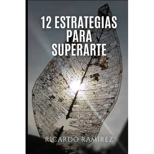 12 estrategias para superarte
