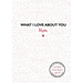 What I Love about You: Mum