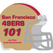 San Francisco 49ers 101