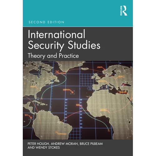 International Security Studies: Theory and Practice