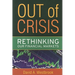 Out of Crisis: Rethinking Our Financial Markets
