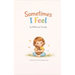 Sometimes I Feel: Sometimes I Feel