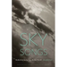 Sky Songs: Meditations on Loving a Broken World