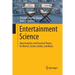Entertainment Science: Data Analytics and Practical Theory for Movies, Games, Books, and Music