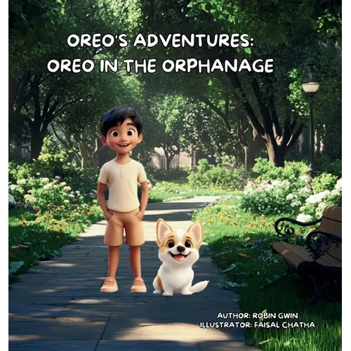Oreo's Adventures: Oreo in the Orphanage