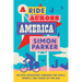 A Ride Across America: Small Towns, Big Issues and One Epic Adventure