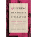Queering Mennonite Literature: Archives, Activism, and the Search for Community