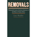 Removals: Nineteenth-Century American Literature and the Politics of Indian Affairs