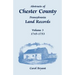 Abstracts of Chester County, Pennsylvania, Land Records, Volume 3: 1745-1753
