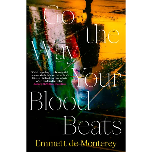 Go the Way Your Blood Beats