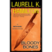 Bloody Bones: An Anita Blake, Vampire Hunter Novel